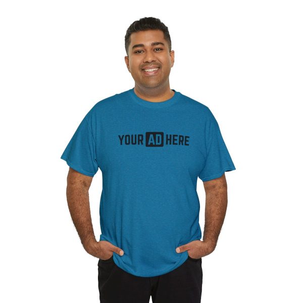 Your Ad Here Unisex Heavy Cotton T-Shirt - Image 152
