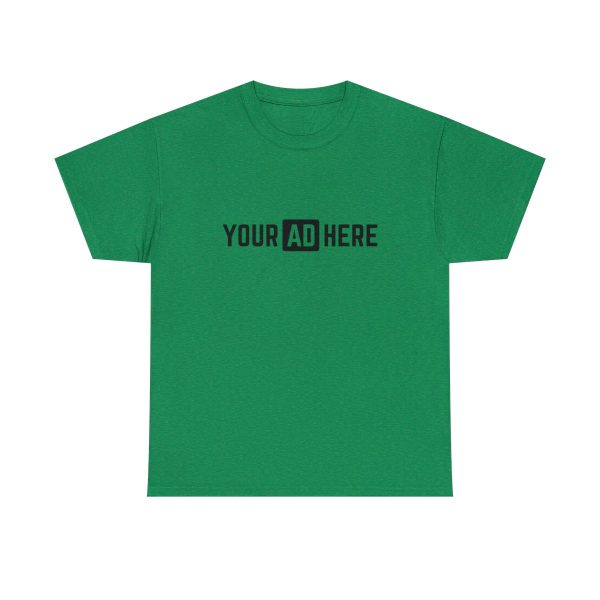 Your Ad Here Unisex Heavy Cotton T-Shirt - Image 98