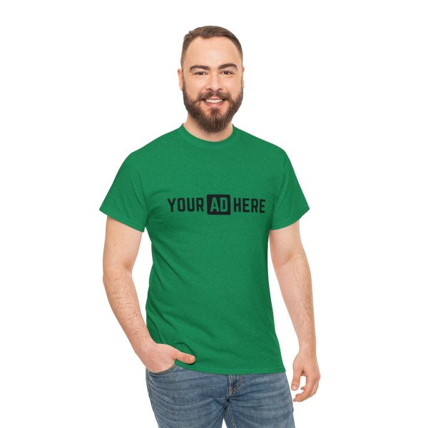 Your Ad Here Unisex Heavy Cotton T-Shirt - Image 101