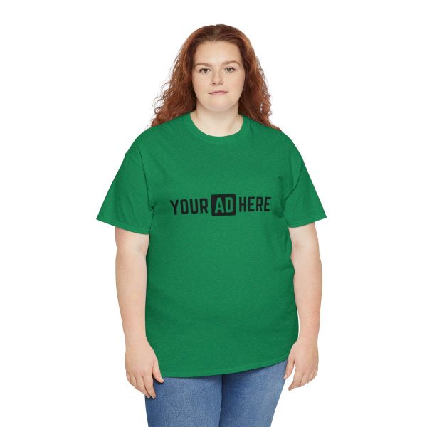 Your Ad Here Unisex Heavy Cotton T-Shirt - Image 103