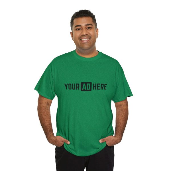 Your Ad Here Unisex Heavy Cotton T-Shirt - Image 104