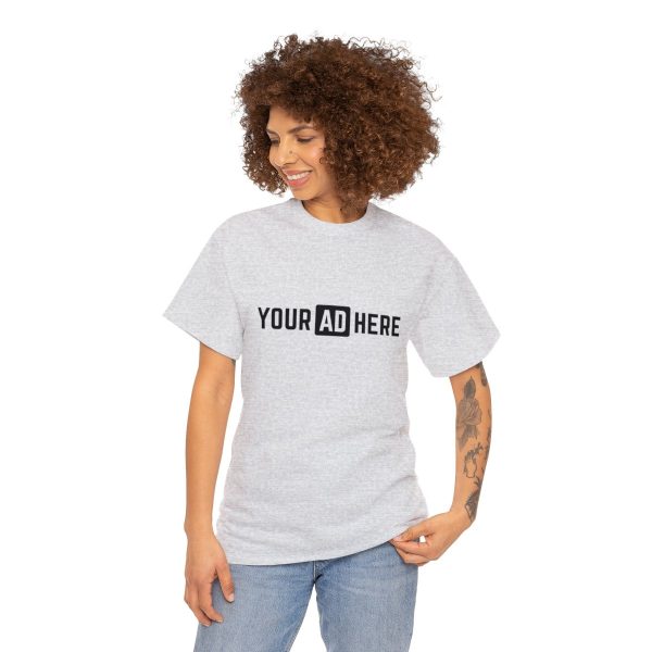 Your Ad Here Unisex Heavy Cotton T-Shirt - Image 25