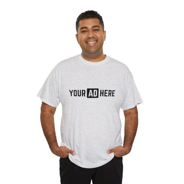 Your Ad Here Unisex Heavy Cotton T-Shirt - Image 32