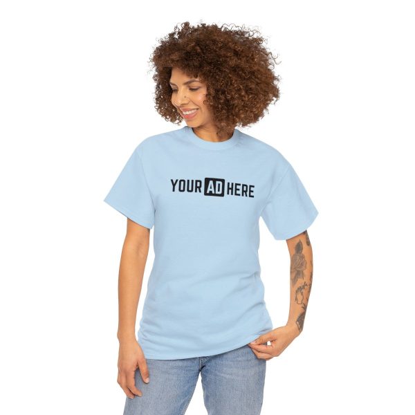Your Ad Here Unisex Heavy Cotton T-Shirt - Image 133