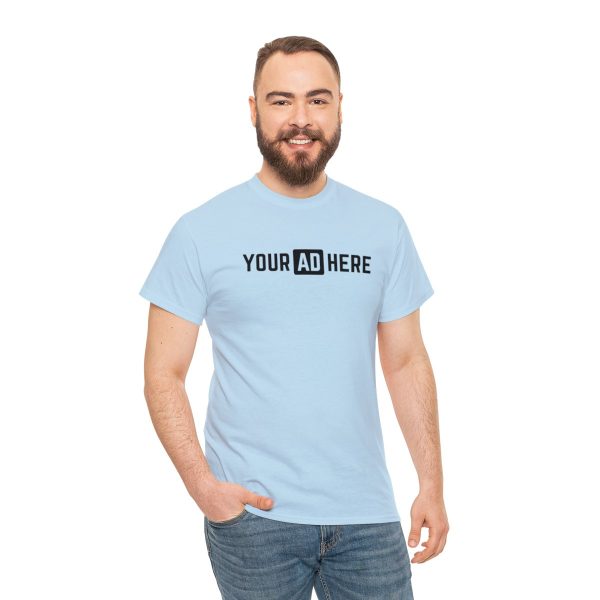 Your Ad Here Unisex Heavy Cotton T-Shirt - Image 137
