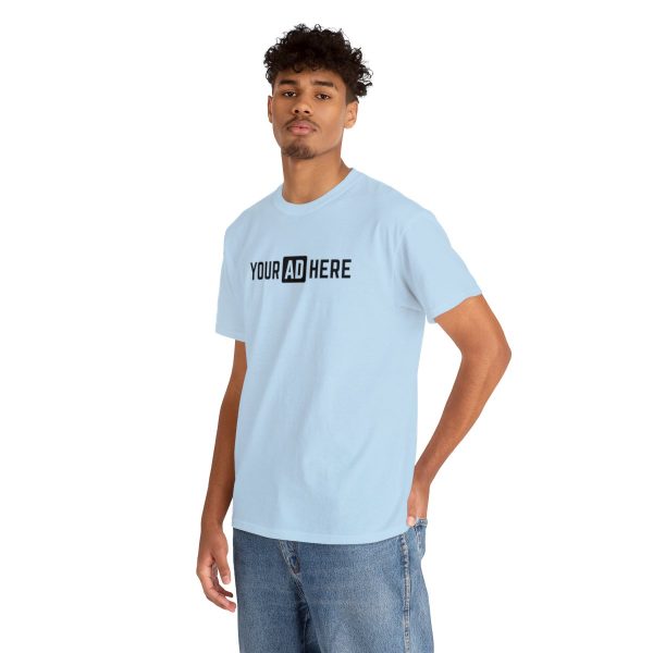 Your Ad Here Unisex Heavy Cotton T-Shirt - Image 138