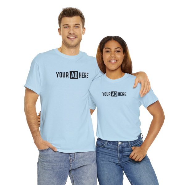 Your Ad Here Unisex Heavy Cotton T-Shirt - Image 142
