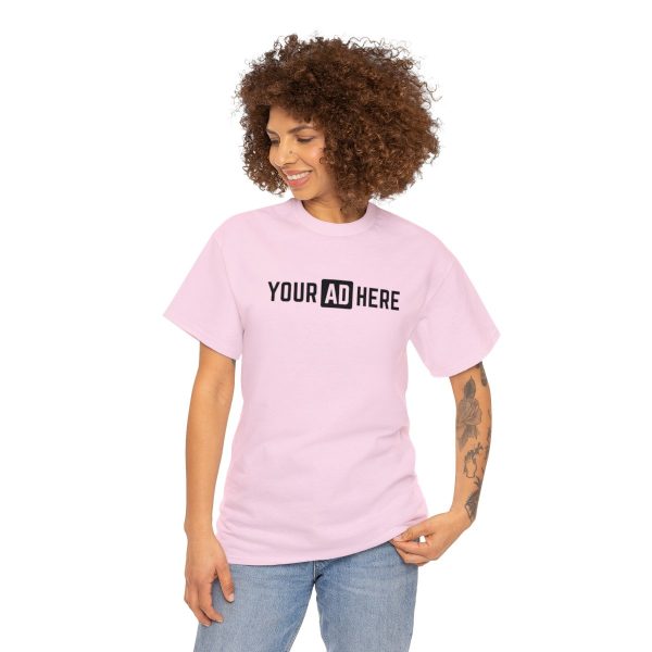 Your Ad Here Unisex Heavy Cotton T-Shirt - Image 181