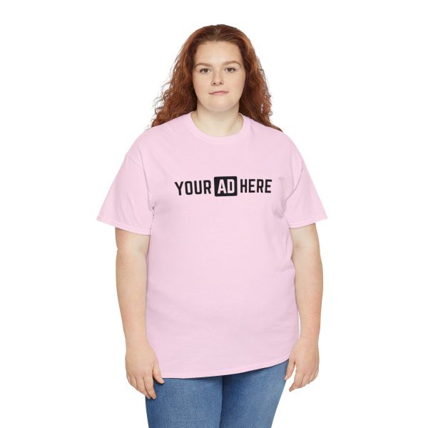 Your Ad Here Unisex Heavy Cotton T-Shirt - Image 187