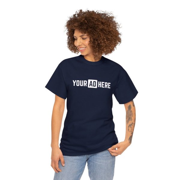 Your Ad Here Unisex Heavy Cotton T-Shirt - Image 169