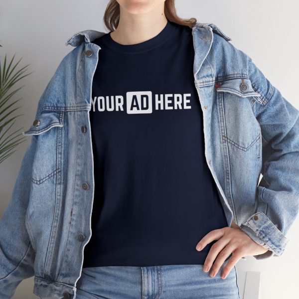 Your Ad Here Unisex Heavy Cotton T-Shirt - Image 177