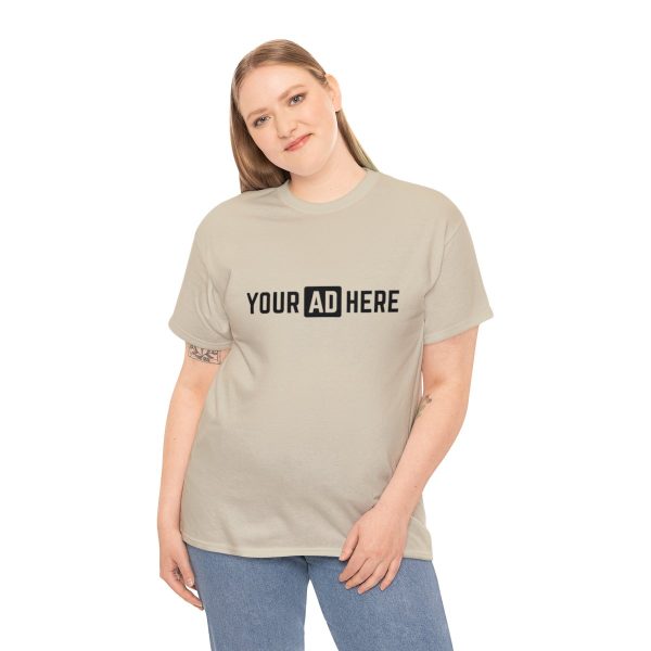 Your Ad Here Unisex Heavy Cotton T-Shirt - Image 40