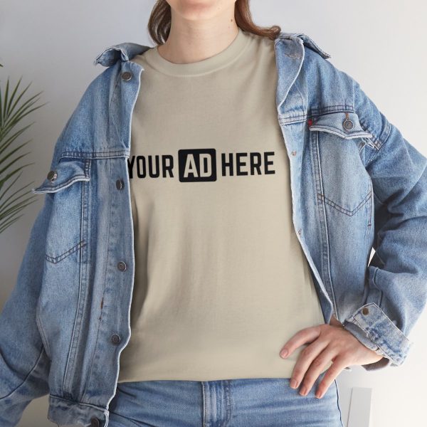 Your Ad Here Unisex Heavy Cotton T-Shirt - Image 45
