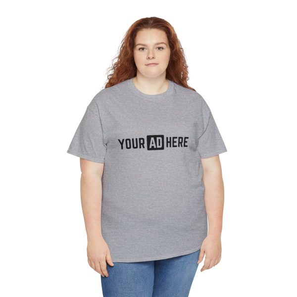 Your Ad Here Unisex Heavy Cotton T-Shirt - Image 55