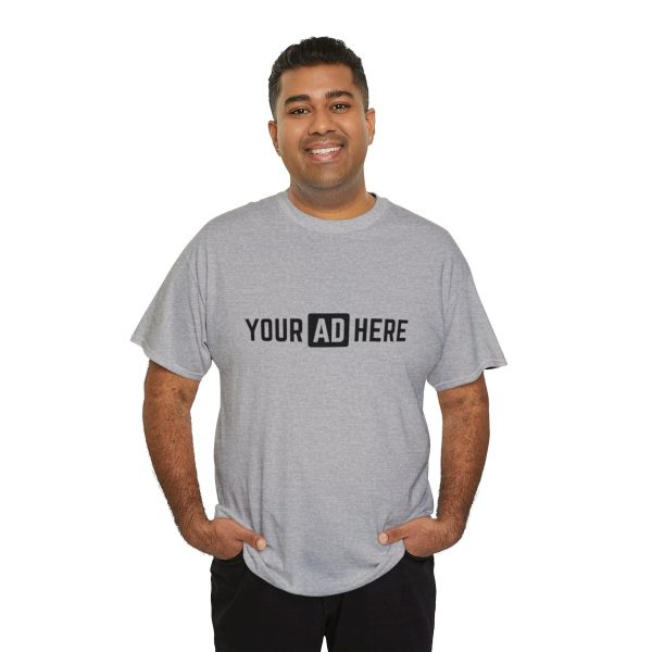 Your Ad Here Unisex Heavy Cotton T-Shirt - Image 56
