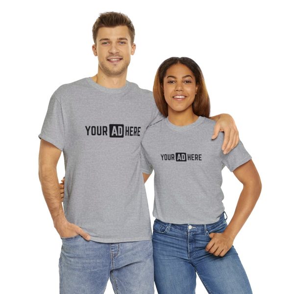 Your Ad Here Unisex Heavy Cotton T-Shirt - Image 58