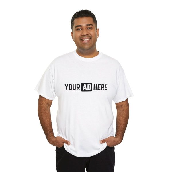 Your Ad Here Unisex Heavy Cotton T-Shirt - Image 20