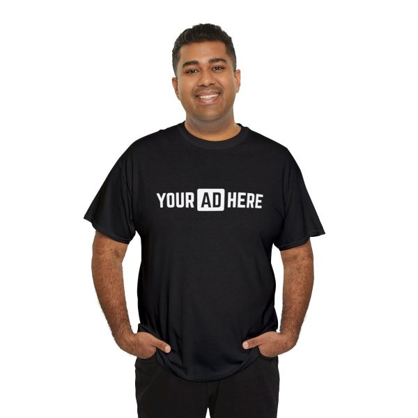Your Ad Here Unisex Heavy Cotton T-Shirt - Image 8